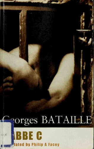 Labb C Georges Bataille Philip A Facey