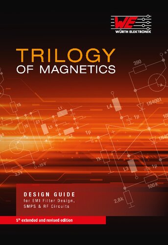 Trilogy Of Magnetics Design Guide For Emi Filter Design Smps Rf Circuits 5th Edition Thomas Brander