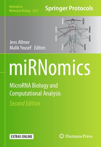 Mirnomics Microrna Biology And Computational Analysis 2nd Edition 2nd Jens Allmer