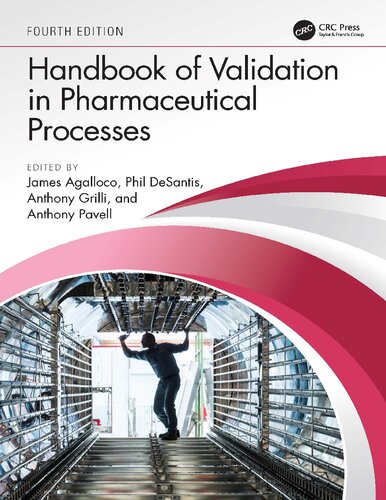 Handbook Of Validation In Pharmaceutical Processes Fourth James Agalloco