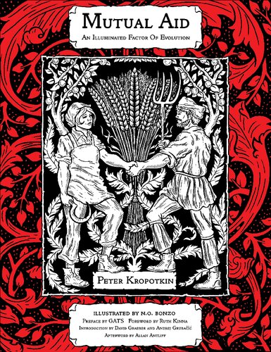 Mutual Aid A Factor Of Evolution Peter Kropotkin