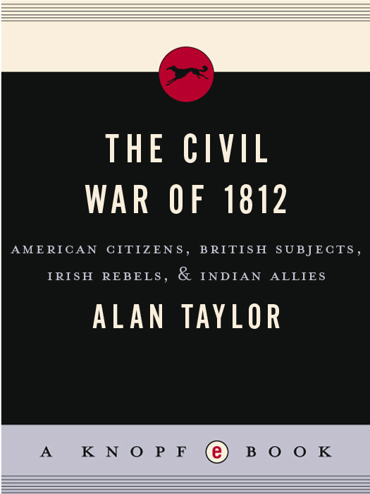 The Civil War Of 1812 Alan Taylor