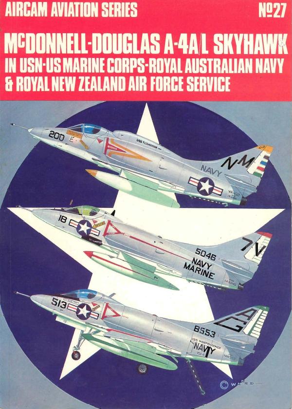 Mcdonnell Douglas A4a L Skyhawk In Usn Us Marine Corps Royal Australian Navy Royal New Zealand Air Force Service Richard Ward