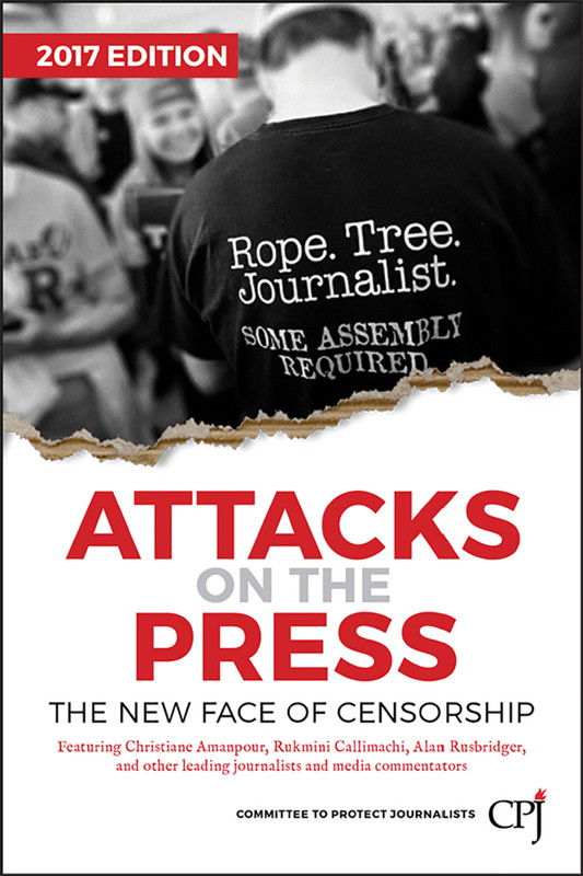 Attacks On The Press Committee To Protect Journalists