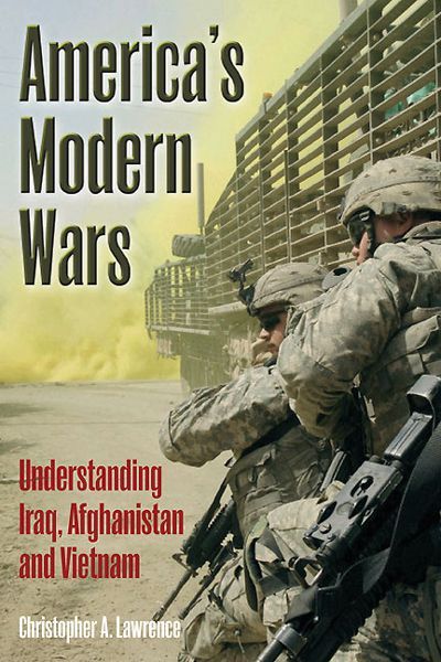 Americas Modern Wars Christopher A Lawrence
