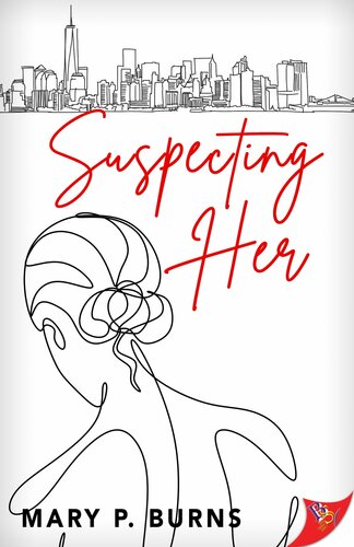 Suspecting Her Burns Mary P