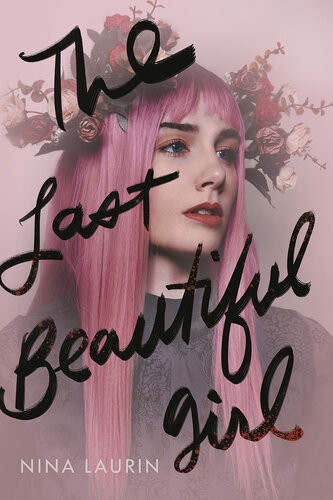 The Last Beautiful Girl Nina Laurin