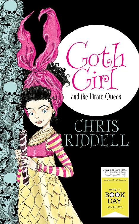 Goth Girl And The Pirate Queen Chris Riddell