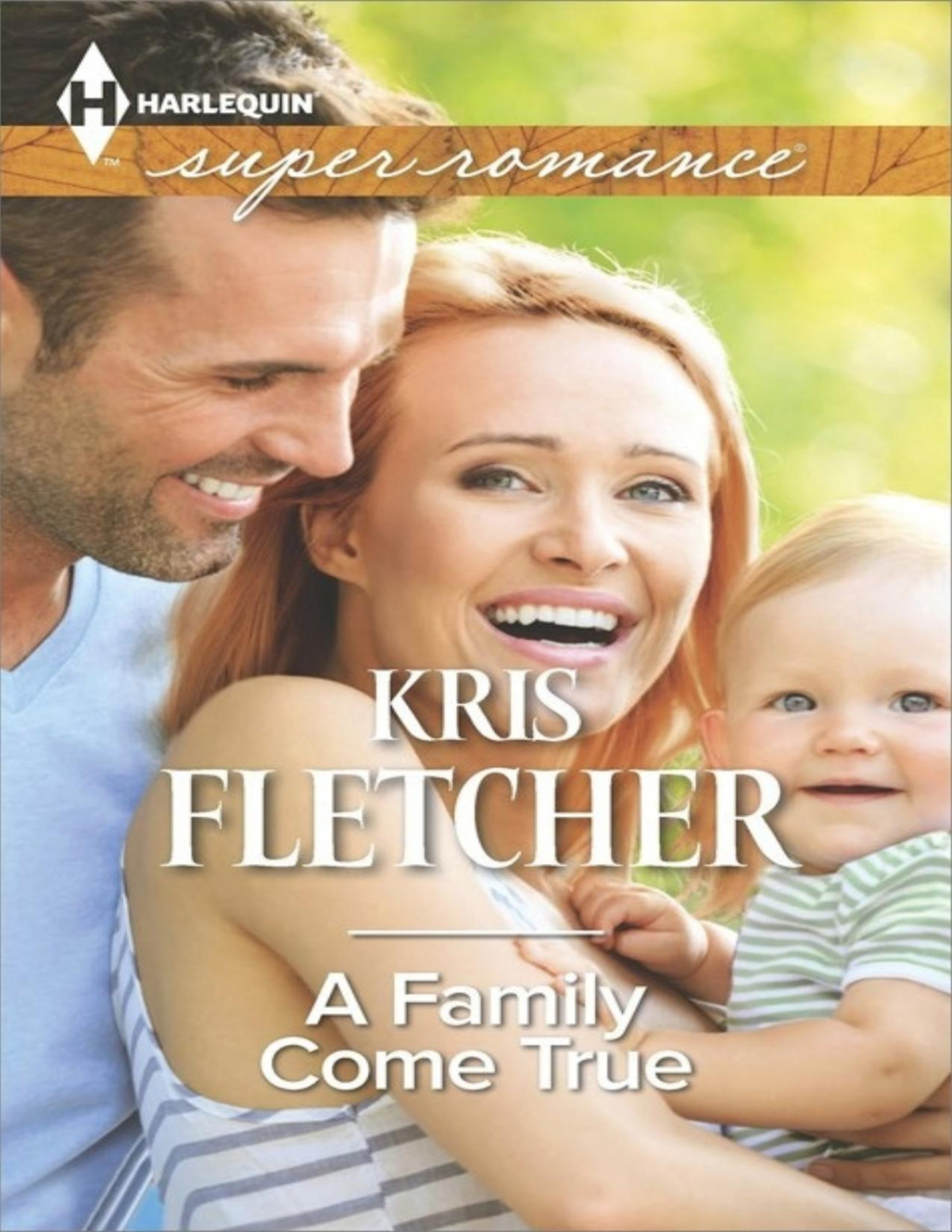 A Family Come True Kris Fletcher