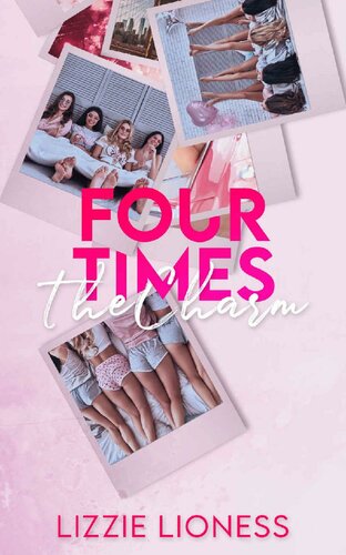 Four Times The Charm 1st Edition Lizzie Lioness