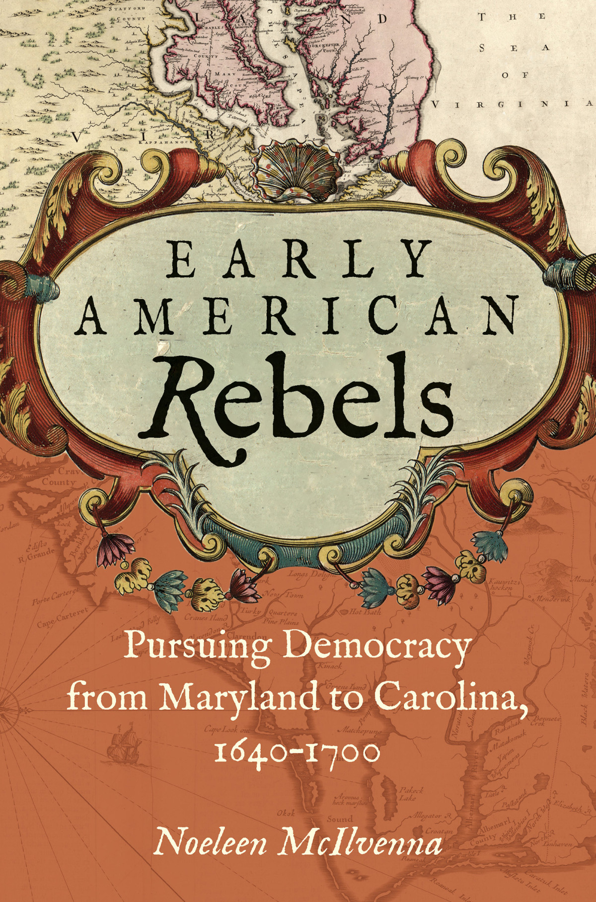 Early American Rebels Noeleen Mcilvenna