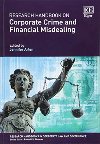 Research Handbook On Corporate Crime And Financial Misdealing Jennifer Arlen Editor