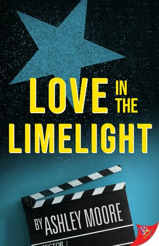 Love In The Limelight Moore Ashley