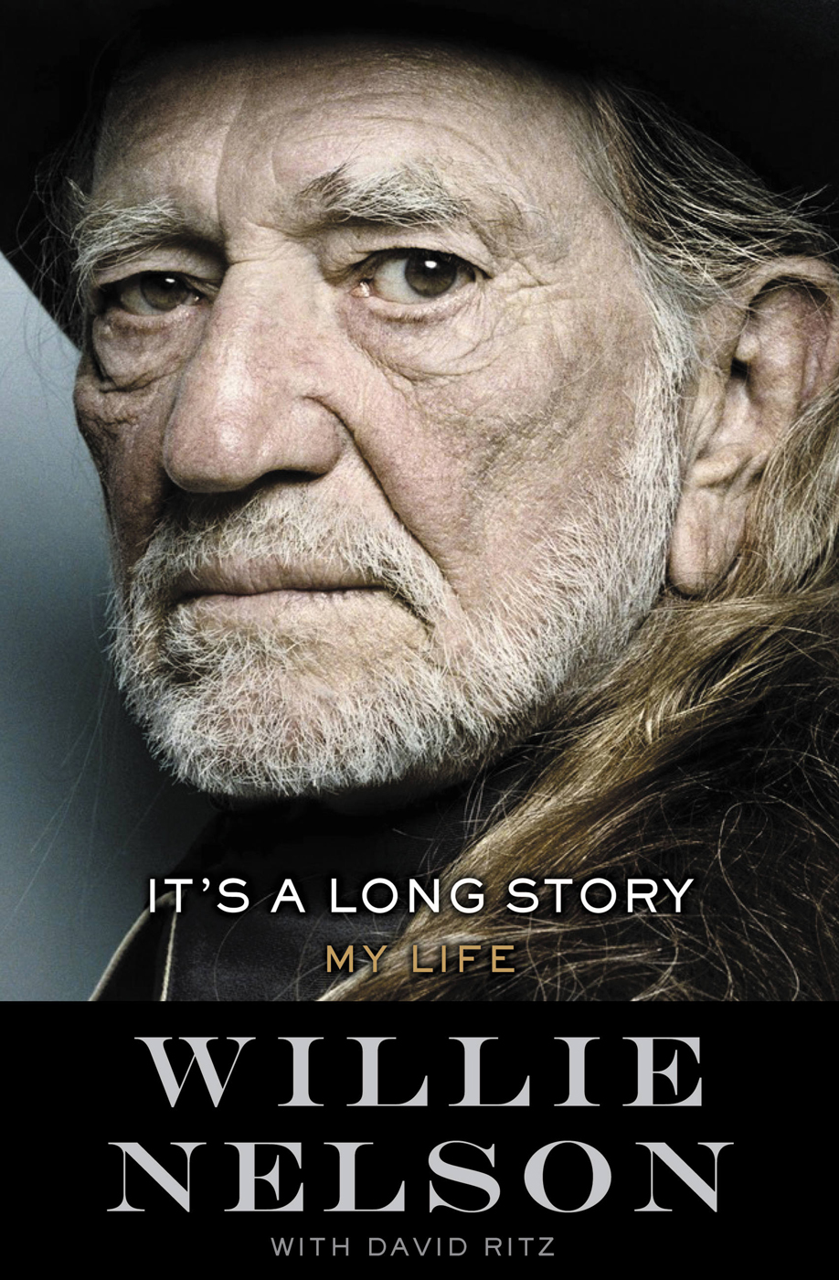 Its A Long Story My Life Nelson Willie