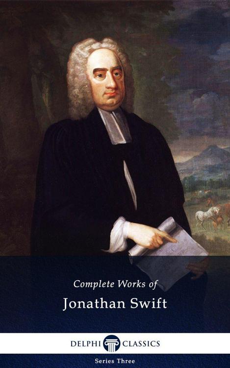 Delphi Complete Works Of Jonathan Swift Illustrated Jonathan Swift