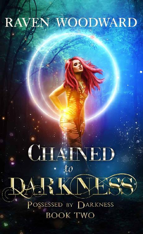Chained To Darkness Raven Woodward