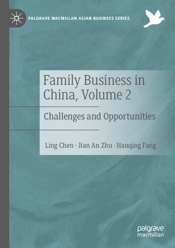 Family Business In China Volume 2 Challenges And Opportunities 1st Edition Chen
