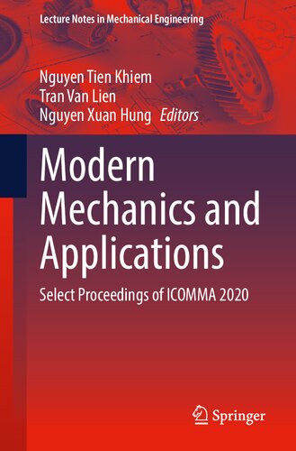 Modern Mechanics And Applications Select Proceedings Of Icomma 2020 1st Edition Nguyen Tien Khiem