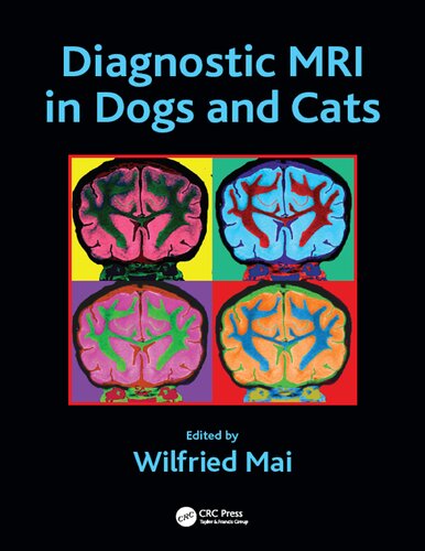 Diagnostic Mri In Dogs And Cats Wilfried Mai
