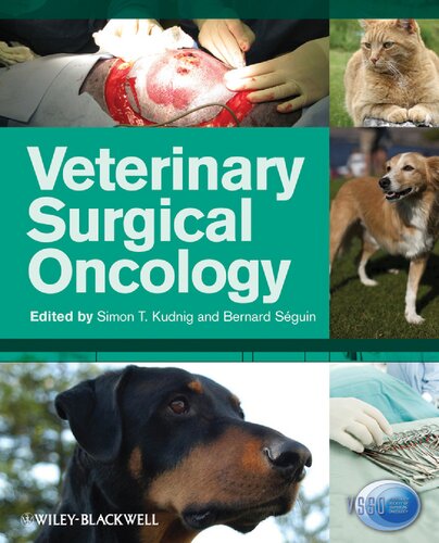 Veterinary Surgical Oncology Simon T Kudnig Dave Carlson Bernard Sguin