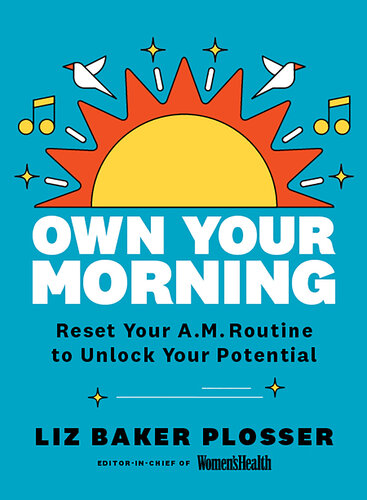 Own Your Morning Liz Baker Plosser
