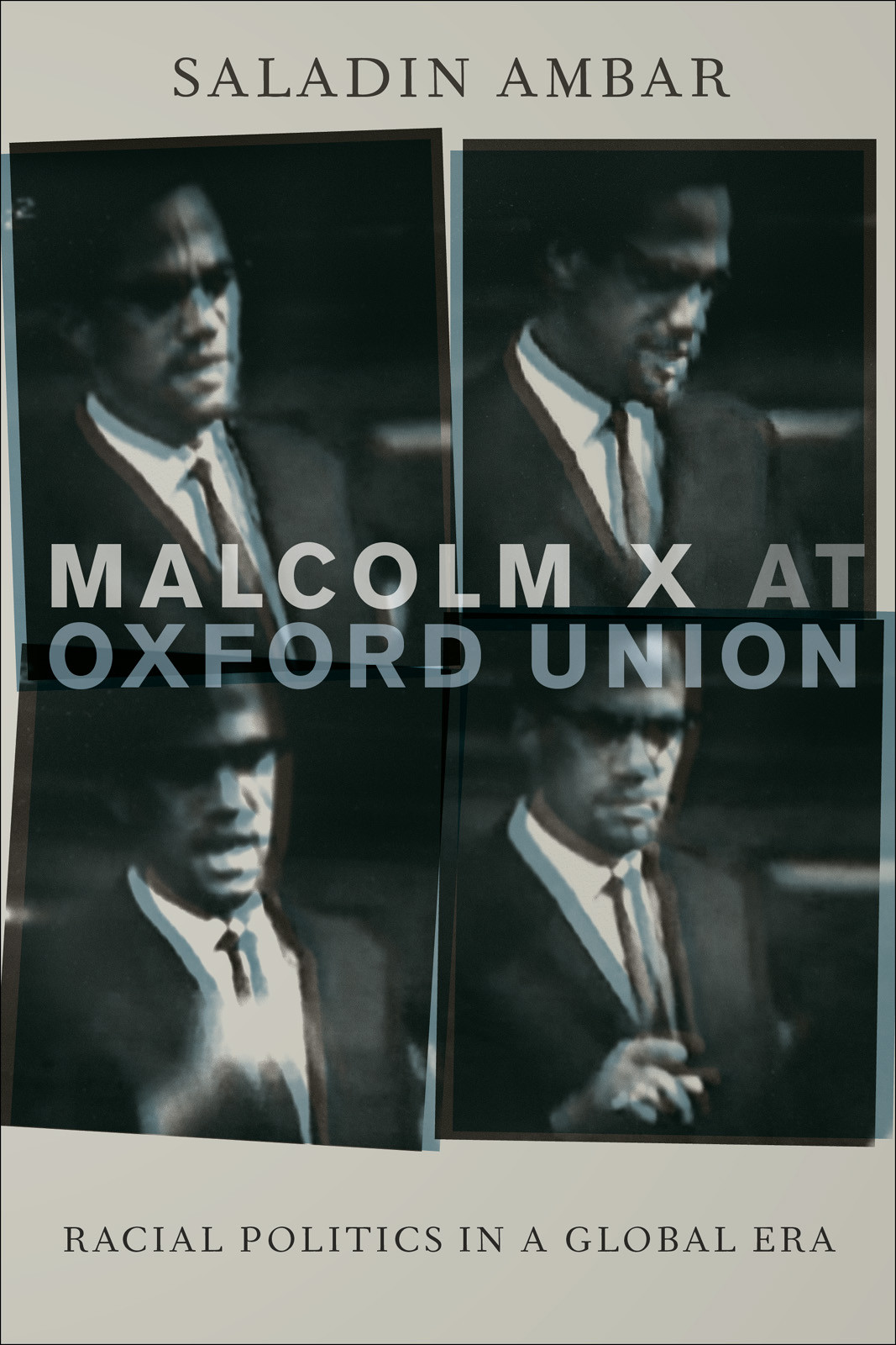 Malcolm X At Oxford Union Ambar Saladin