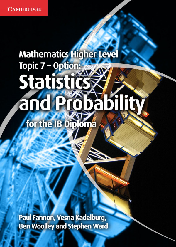 Mathematics Hl Option 7 Statistics And Probability Paul Fannon