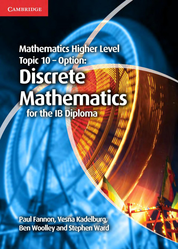 Mathematics Hl Option 10 Discrete Mathematics Paul Fannon Besna Kadelburg