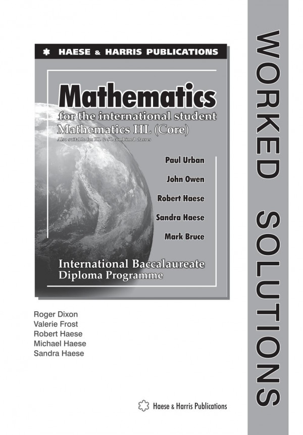 Worked Solutions Mathematics Hl Core 1st Edition Roger Dixon