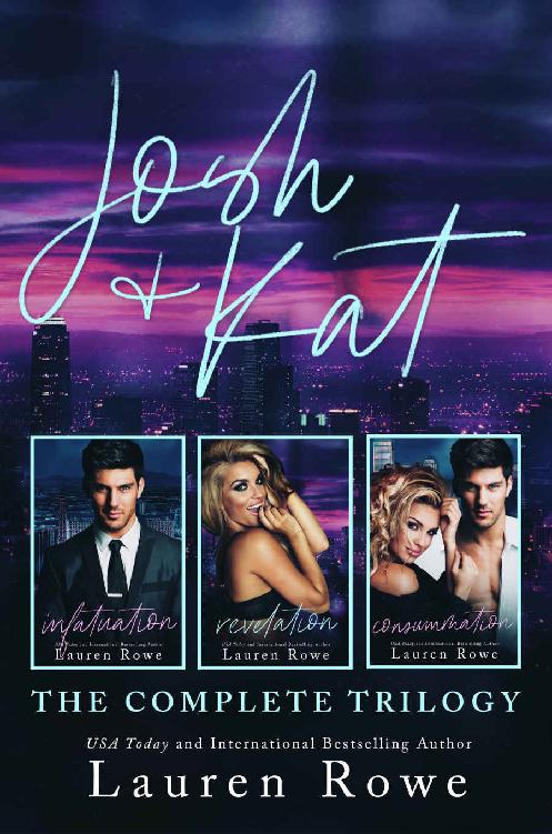 The Josh And Kat Trilogy A Bundle Of Books 13 Lauren Rowe