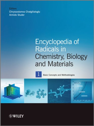 Encyclopedia Of Radicals In Chemistry Biology And Materials With Bookmark 1st Edition Chryssostomos Chatgilialoglu