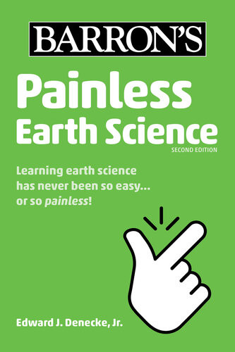 Painless Earth Science Barrons Painless Second Denecke Jr