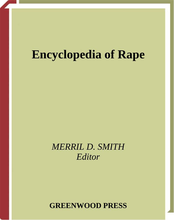 Encyclopedia Of Rape 1st Edition Merril D Smith