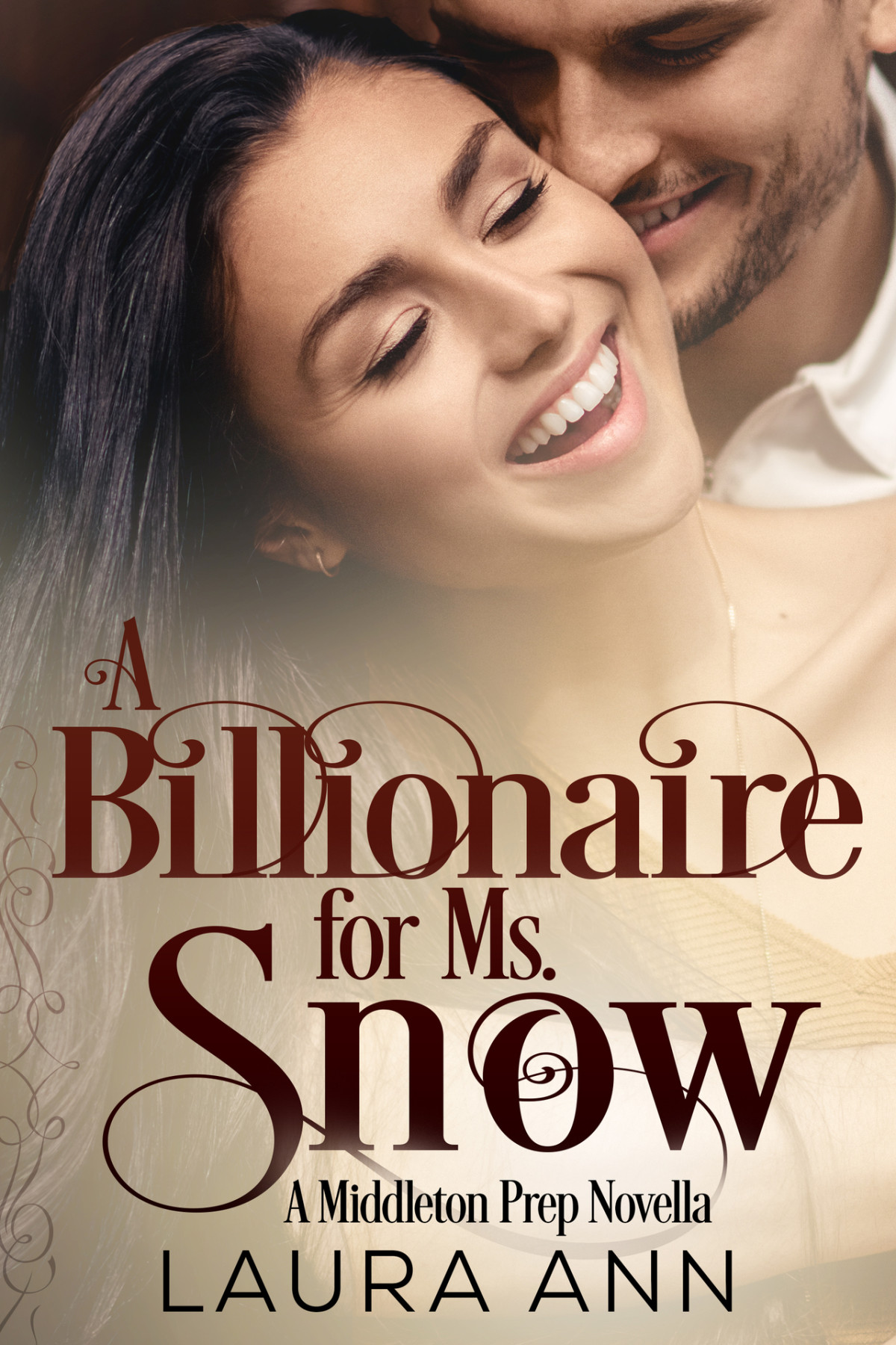 A Billionaire For Ms Snow Middleton Prep Book 8 Ann Laura