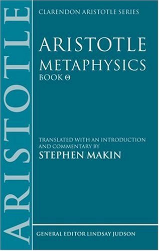 Aristotle Metaphysics Theta Translated With An Introduction And Commentary Stephen Makin
