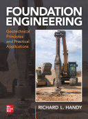 Foundation Engineering Geotechnical Principles And Practical Applications 1st Edition Handy