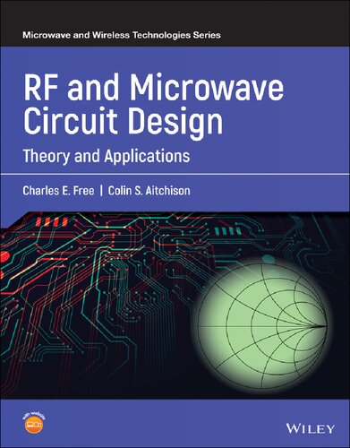 Rf And Microwave Circuit Design Theory And Applications Charles E Free