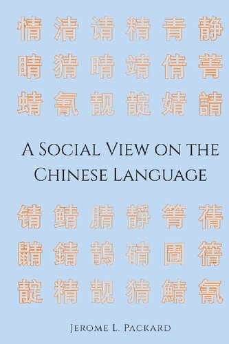 A Social View On The Chinese Language New Packard Jerome L