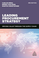 Leading Procurement Strategy Driving Value Through The Supply Chain 3rd Edition Mena