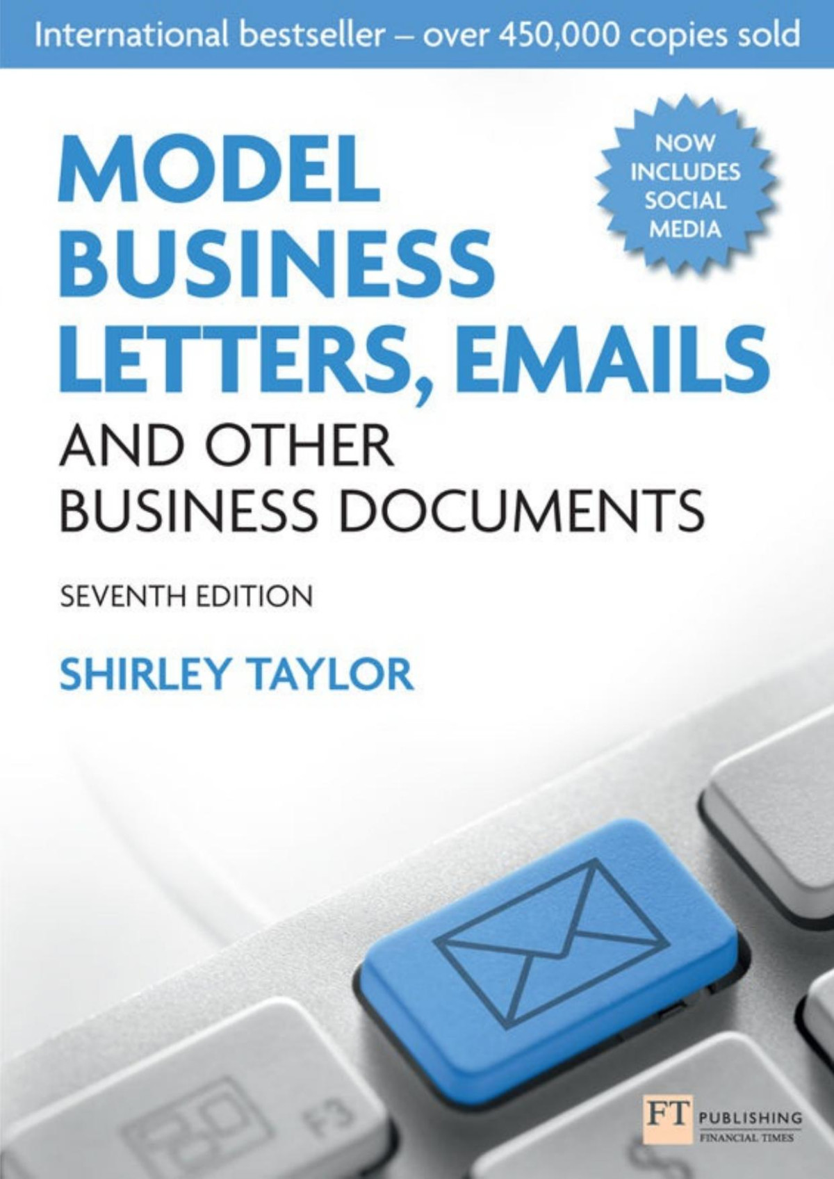 Model Business Letters Emails And Other Business Documents 7th Edition Shirley Taylor