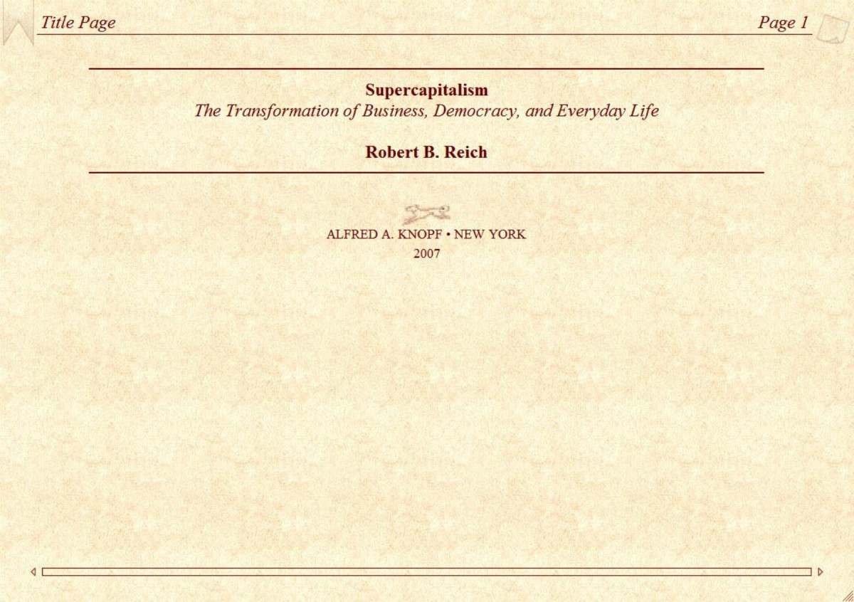 Supercapitalism The Transformation Of Business Democracy And Everyday Life Robert B Reich