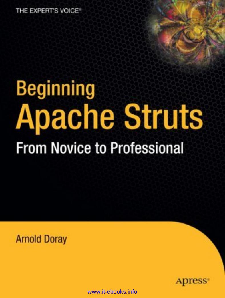 Beginning Apache Struts 1st Edition Arnold Doray