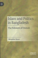 Islam And Politics In Bangladesh The Followers Of Ummah 1st Ed 2020 Mubashar Hasan