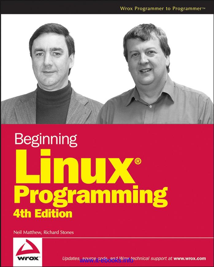 Beginning Linux Programming 4th Edition 4th Edition Neil Matthew