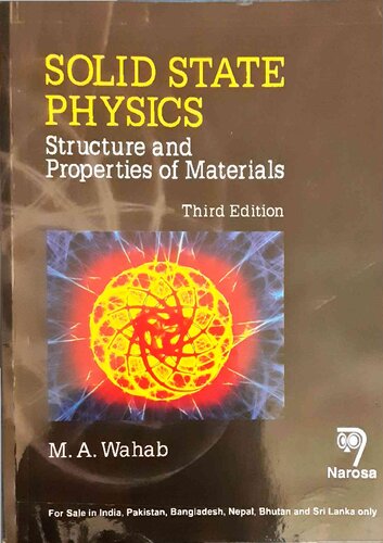 Solid State Physics Structure And Properties Of Materials 3rd Edition Ma Wahab