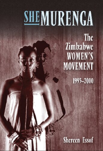 Shemurenga The Zimbabwean Womens Movement 19952000 Shereen Essof