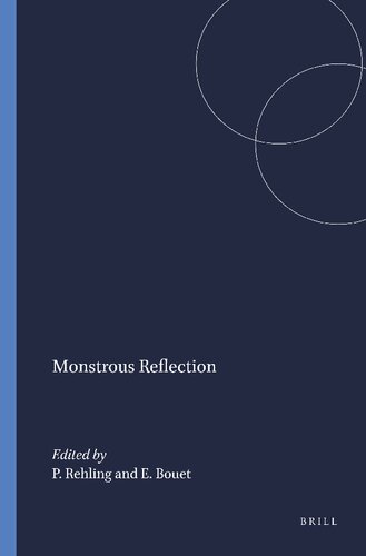 Monstrous Reflection Petra Rehling Editor Elsa Bouet Editor
