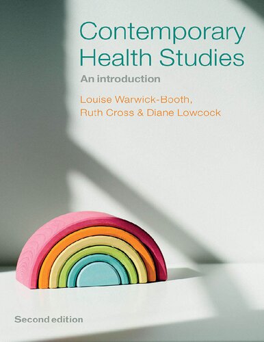 Contemporary Health Studies An Introduction 1st Edition Louise Warwickbooth