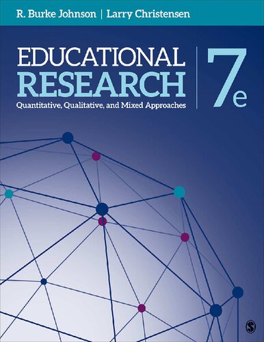 Educational Research Quantitative Qualitative And Mixed Approaches 7th Edition Robert Burke Johnson
