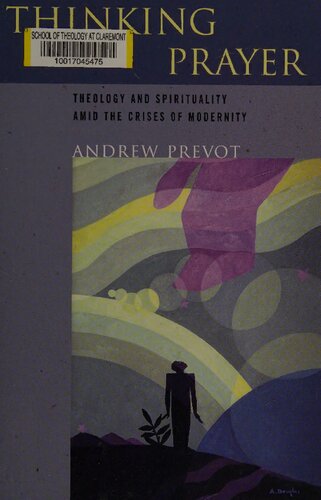 Thinking Prayer Andrew L Prevot